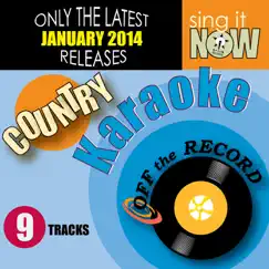 Jan 2014 Country Hits Karaoke by Off the Record Karaoke album reviews, ratings, credits