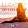 Can't Get Enough (Remixes) - EP album lyrics, reviews, download