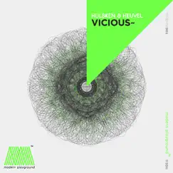 Vicious - Single by Hulsken & H.E.U.V.E.L. album reviews, ratings, credits