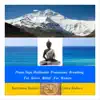Prana Yoga Meditation Pranayama Breathing for Stress Relief for Women - EP album lyrics, reviews, download