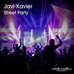 Street Party - Single by Javi Xavier album reviews, ratings, credits