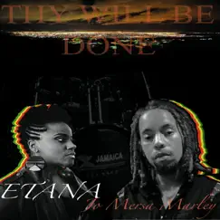 Thy Will Be Done (feat. Jo Mersa Marley) - Single by Etana album reviews, ratings, credits