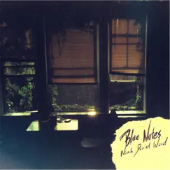 Blue Notes by Noah Daniel Wood album reviews, ratings, credits