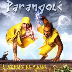 A Verdade de Cidade by Parangolé album reviews, ratings, credits