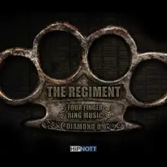 Four Finger Ring Music (feat. Diamond D) - Single by The Regiment album reviews, ratings, credits