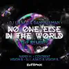 No One Else In the World (The Remixes) - EP album lyrics, reviews, download