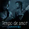 Tempo de Amor (Versão Estúdio) - Single album lyrics, reviews, download