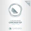 Chicago EP album lyrics, reviews, download