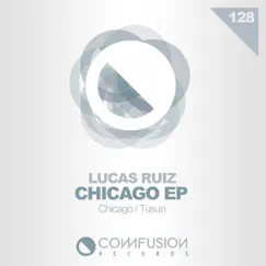 Chicago EP by Lucas Ruiz album reviews, ratings, credits