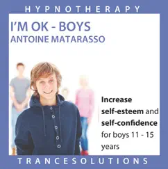 Track 1 - Introduction to Hypnotherapy and I’m OK for Boys Song Lyrics