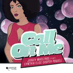 Call On Me (feat. Cynthia Elise Cooper Powell) [Dj Spen & Gary Hudgins Remix] Song Lyrics