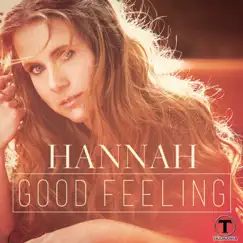 Good Feeling by Hannah album reviews, ratings, credits