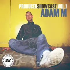 Producer Showcase, Vol. 1: Adam M by Various Artists album reviews, ratings, credits