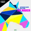 The March - Single album lyrics, reviews, download