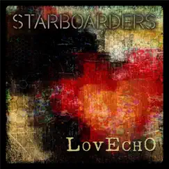 Lovecho EP by Starboarders album reviews, ratings, credits