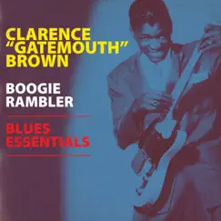 Boogie Rambler - Blues Essentials by Clarence 