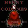 Henny & Codones (feat. Lil Fetty) - Single album lyrics, reviews, download