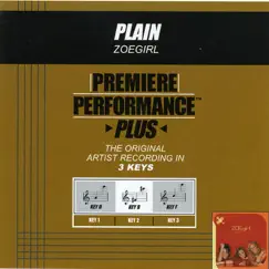 Premiere Performance Plus: Plain - EP by ZOEgirl album reviews, ratings, credits