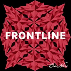 Frontline - Single by Ocean Noise album reviews, ratings, credits