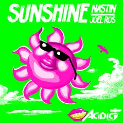 Sunshine - Single by Nastin & Joel Ros album reviews, ratings, credits