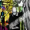 Mellow Dramatic - Single album lyrics, reviews, download