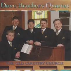 The Old Country Church by Dove Brothers Quartet album reviews, ratings, credits