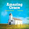 Amazing Grace album lyrics, reviews, download