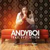 Trail Evolution album lyrics, reviews, download