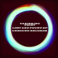 Lost and Found - Single by Vanishing Point album reviews, ratings, credits