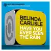 Have You Ever Seen the Rain - Single album lyrics, reviews, download
