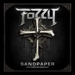 Sandpaper (feat. M. Shadows) - Single by Fozzy album reviews, ratings, credits