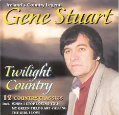 Twighlight Country by Gene Stuart album reviews, ratings, credits