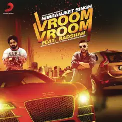 Vroom Vroom (feat. Badshah) - Single by Simranjeet Singh album reviews, ratings, credits