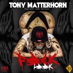 Fuk Look - Single by Tony Matterhorn album reviews, ratings, credits