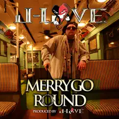 Merry Go Round - Single by J-Love album reviews, ratings, credits