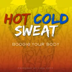 Boogie Your Body Song Lyrics