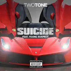 Suicide (Doors) (Feat. Ramillion & Young Suspect) - Single by Two Tone album reviews, ratings, credits