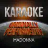 Karaoke (Originally Performed by Madonna) - Single album lyrics, reviews, download