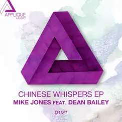 Chinese Whispers - EP by Mike Jones album reviews, ratings, credits