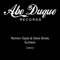 Surface - Single by Ramon Tapia & Dave Brody album reviews, ratings, credits