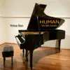 Human (Solo Piano Karaoke) [Originally Performed By Christina Perri] song lyrics