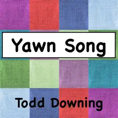 Yawn Song Song Lyrics