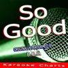 So Good (Originally Performed By B.O.B.) - Single album lyrics, reviews, download