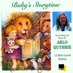 Storytime by Arlo Guthrie album reviews, ratings, credits