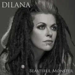Beautiful Monster - Single by Dilana album reviews, ratings, credits