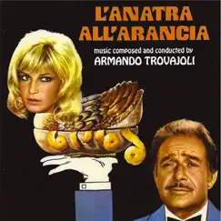 L'anatra all'arancia (original motion picture soundtrack) by Armando Trovajoli album reviews, ratings, credits