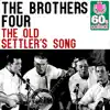 The Old Settler's Song (Remastered) - Single album lyrics, reviews, download