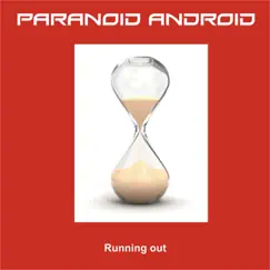 Running Out - EP by Paranoid Android album reviews, ratings, credits