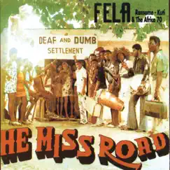 He Miss Road by Fela Kuti album reviews, ratings, credits