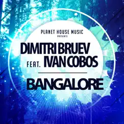 Bangalore (feat. Ivan Cobos) Song Lyrics